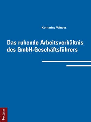 cover image of Das ruhende Arbeitsverhältnis des GmbH-Geschäftsführers